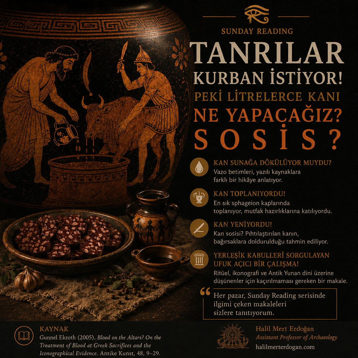 Tanrılar Kurban İstiyor — Peki Litrelerce Kanı Ne Yapacağız? Sosis? — Türkçe Pazar Okuması görseli